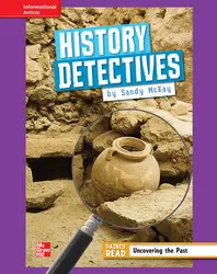 Reading Wonders, Grade 4, Leveled Reader History Detectives, ELL, Unit 5, 6-Pack