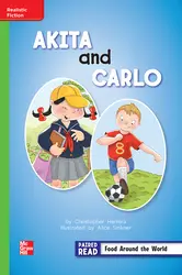 Reading Wonders, Grade 2, Leveled Reader Akita and Carlo, Beyond, Unit 4, 6-Pack