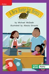 Reading Wonders, Grade 2, Leveled Reader A New Home for Henry, ELL, Unit 1, 6-Pack