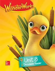 Reading WonderWorks Decodable Reader Unit 8 Grade K