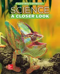 Science, A Closer Look, Grade 4, Living Things: Student Edition (Unit A)
