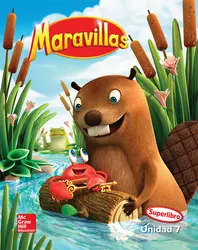 Maravillas Reading Writing Workshop Big Book, Unit 7, Grade K
