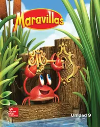 Maravillas Reading/Writing Workshop, Volume 9, Grade K