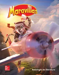Maravillas Literature Anthology, Grade 4