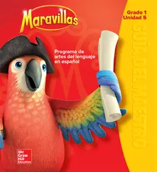 Maravillas Teacher's Edition, Volume 5, Grade 1