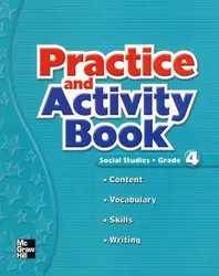 Macmillan/McGraw-Hill Social Studies, Grade 4, Practice and Activity Book Blackline Masters