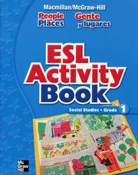 Macmillan/McGraw-Hill Social Studies, Grade 1, ESL Handbook
