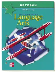 McGraw-Hill Language Arts, Grade 6, Reteach Blackline Masters with Answer Key