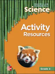 Macmillan/McGraw-Hill Science, Grade 3, Activity Resources BLM