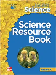 Macmillan/McGraw-Hill Science, Grade K, Science Resource Book BLM