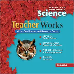Macmillan/McGraw-Hill Science, Grade 6, Teacher Works CD-ROM
