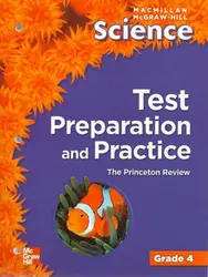 Macmillan/McGraw-Hill Science, Grade 4, Test Preparation and Practice BLM