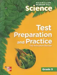 Macmillan/McGraw-Hill Science, Grade 5, Test Preparation and Practice BLM