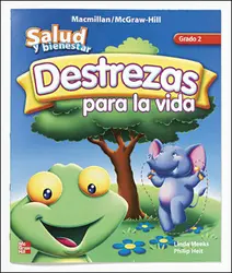 Macmillan/McGraw-Hill Health Spanish, Grade 2, Life Skills Book