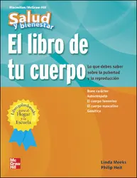 Macmillan/McGraw-Hill Health Spanish, Grades 4-6, Tu Cuerpo (Your Body)