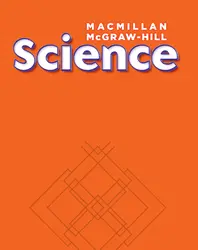 Macmillan/McGraw-Hill Science, Grade 4, Science Unit E Matter