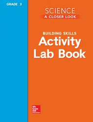 Science, A Closer Look, Grade 3, Activity Lab Book Teacher's Guide'