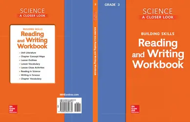 Science, A Closer Look, Grade 3, Reading and Writing in Science Workbook