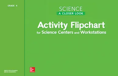 Science, A Closer Look, Grade 4, Activity Flipchart