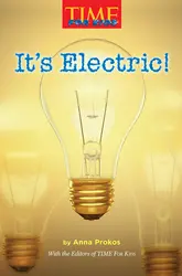 Science, A Closer Look, Grade 4, Leveled Readers, On-Level, It's Electric! (6 copies)'