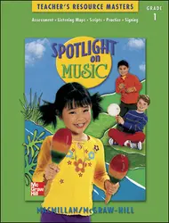 Spotlight on Music, Grade 1, Teacher's Resource Masters