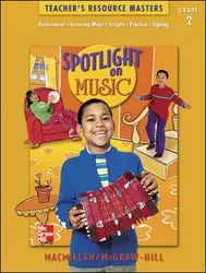 Spotlight on Music, Grade 2, Teacher's Resource Masters