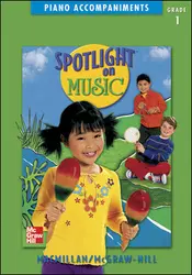 Spotlight on Music, Grade 1, Piano Accompaniments