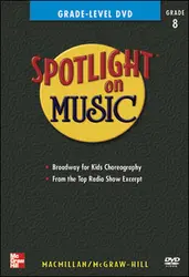 Spotlight on Music, Grade 8, Grade-Level DVD