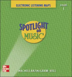 Spotlight on Music, Grade 1, Electronic Listening Maps