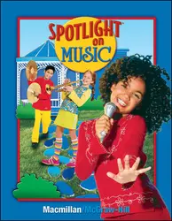 Spotlight on Music, Grade 5, Student Edition