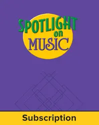 Spotlight on Music, Grade 4, Electronic Student Edition