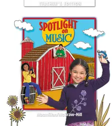 Spotlight on Music, Grade K, Teachers Edition