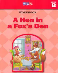 Basic Reading Series, A Hen in a Fox's Den Workbook, Level B