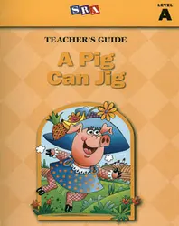 Basic Reading Series. A Pig Can Jig, Teacher Guide, Level A