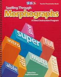 Spelling Through Morphographs, Additional Teacher's Guide'