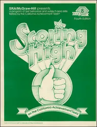 Scoring High on the California Achievement Tests (CAT), Student Edition Grade 8