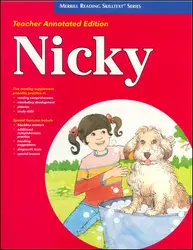 Merrill Reading Skilltext® Series, Nicky Teacher Edition, Level 2.2