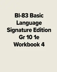Bl-83 Basic Lang Signature Edition Gr 10 1e Workbook 4