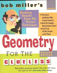 Bob Miller's Geometry for the Clueless, 2nd edition