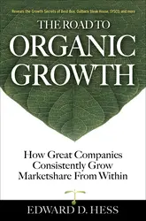 The Road to Organic Growth