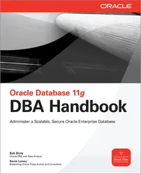 Oracle Database 11g DBA Handbook