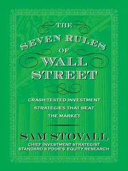 The Seven Rules of Wall Street: Crash-Tested Investment Strategies That Beat the Market