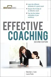 Manager's Guide to Effective Coaching, Second Edition