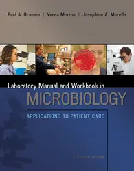 Lab Manual and Workbook in Microbiology: Applications to Patient Care