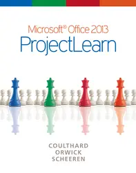 Microsoft Office 2013: ProjectLearn