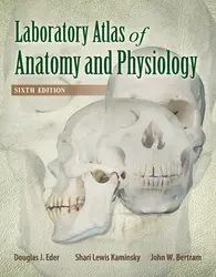 Laboratory Atlas of Anatomy & Physiology