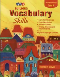 Building Vocabulary Skills, Teacher's Edition, Level K