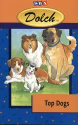 Dolch® First Reading Books Top Dogs (Independent Reading Books - Tales and Legends)
