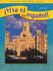 ¡Viva el español!: ¡Hola!, Teacher Resource Book