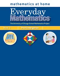 Everyday Mathematics, Grade Pre-K, Mathematics at Home® Book 2
